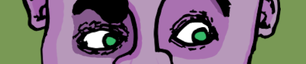 Cartoonish face with purple skin, green eyes, and a wide smile on a green background